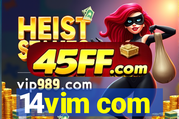 14vim com